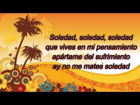 Soledad - El Combo De Las Estrellas (LETRA)
