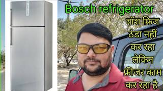 Bosch fridge not cooling but freezer works