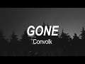 Gone - Convolk