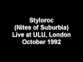 Pulp - Styloroc (Nites of Suburbia) - Live at ULU, October 1992.