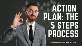 Action Plan: The 5 Steps Process