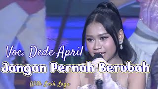 Download lagu Jangan Pernah berubah - Dede April Membuat Satu Studio Baper! D’Academy 7 Top 6 mp3 Download lagu Jangan Pernah berubah - Dede April Membuat Satu Studio Baper! D’Academy 7 Top 6 mp3