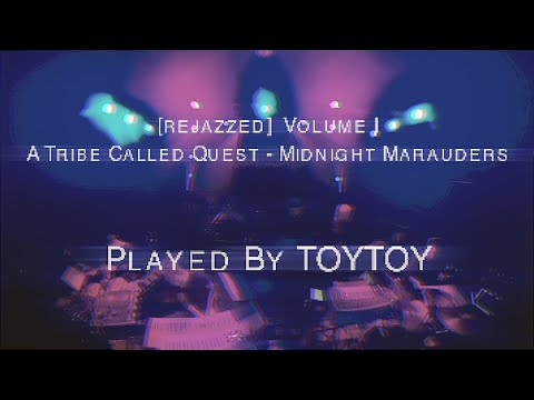 [rejazzed] Vol I | Midnight Marauders (ATCQ) live at Knust, Hamburg | TOYTOY