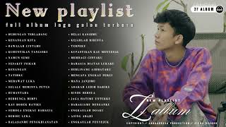 Download lagu ZIELL FERDIAN FULL PLAYLIST - HUBUNGAN TERLARANG - KENANGAN KITA - BAWALAH CINTAMU - ALBUM TERBARU mp3