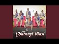 Charonyi Wasi (feat. Maroon Commandos)