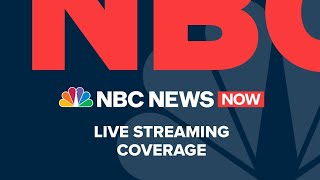 Live: NBC News NOW - May 14