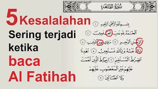 Download lagu 5 kesalahan dan CARA MEMPERBAIKI BACAAN AL FATIHAH YANG SERING SALAH | ngaji untuk pemula mp3 Download lagu 5 kesalahan dan CARA MEMPERBAIKI BACAAN AL FATIHAH YANG SERING SALAH | ngaji untuk pemula mp3