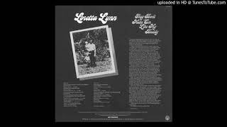 Loretta Lynn -- Ain&#39;t Love A Good Thing
