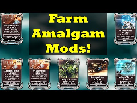 Amalgam Mods Warframe