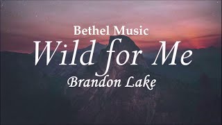 Wild For Me (Lyric Video) | House Of Miracles