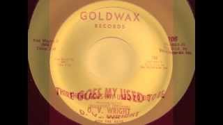 O.V. WRIGHT - There Goes My Used To Be - GOLDWAX