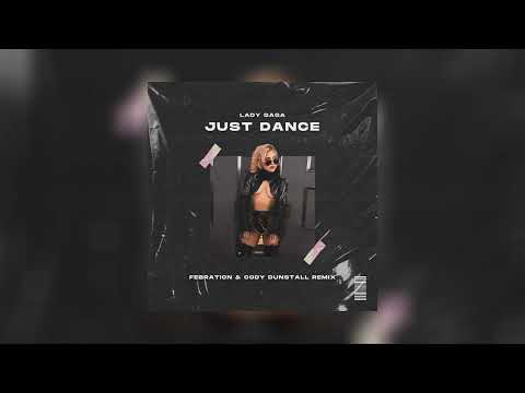 Lady Gaga - Just Dance (Febration & Cody Dunstall Remix)