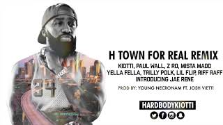 H Town For Real Remix Explicit