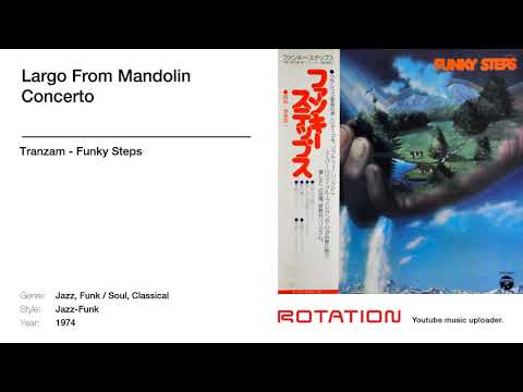 Tranzam - Largo From Mandolin Concerto