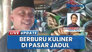 Berburu Kuliner di Pasar Jadul Lembah Si Cangkring Sleman, Favorit Makanan Tradisional