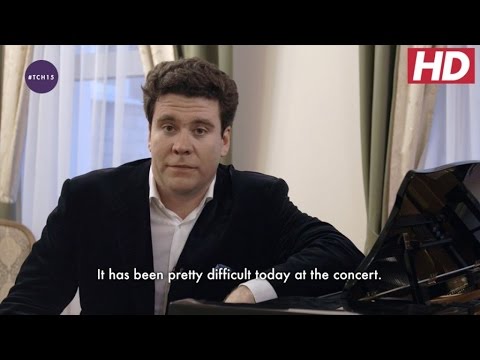 #TCH15 - Daily Journal Piano: Backstage with Denis Matsuev