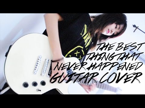 We Are The In Crowd - The Best Thing (That Never Happened) (Guitar Cover by Rairiku)