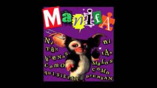 Manifa y Manolo Kabezabolo- Tenia tanto