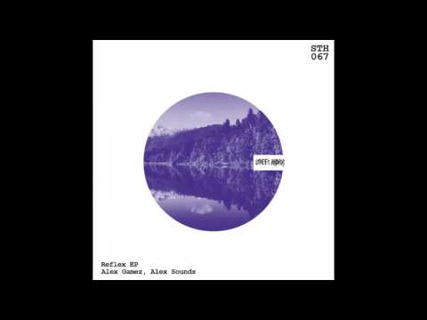 Alex Gamez, Alex Sounds - Reflex (Original Mix)