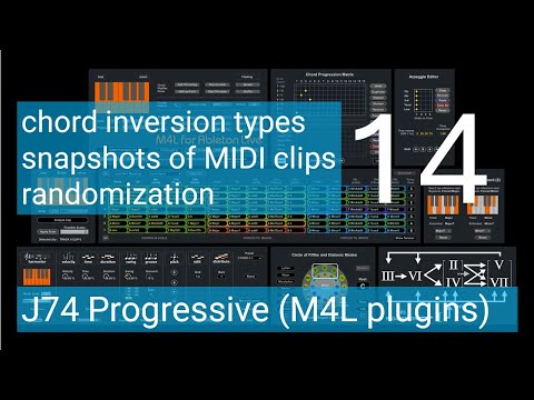 J74 Progressive - A toolset for Chord Progression and Harmonic Editing (Tutorial 14)