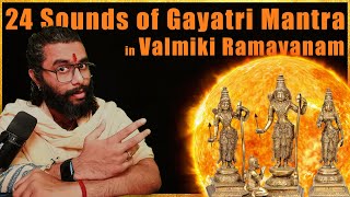 Gayatri Ramayanam - Powerful Gayatri Mantra Encoded within the Shlokas of Valmiki Ramayanam