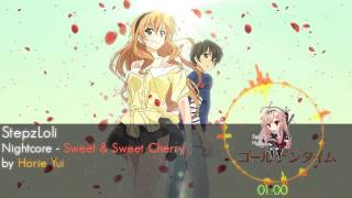 Nightcore - Sweet &amp; Sweet Cherry