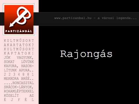 Partizánbál 166 - Rajongás