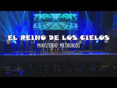 El reino de los cielos PlayKids - Ministerio MetroKids
