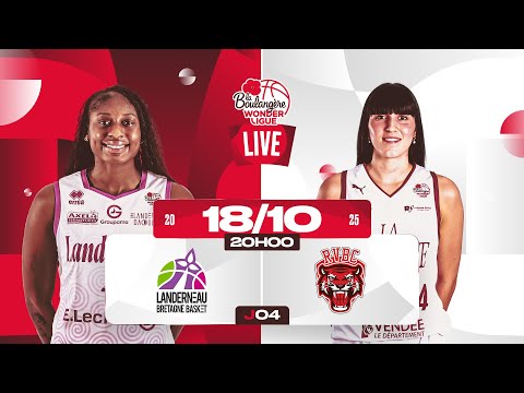 [REPLAY] Landerneau - Roche Vendée | J04 La Boulangère Wonderligue 2025-2026
