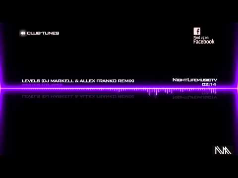 Avicii feat. Etta James - Levels (DJ Markell & Allex Franko Remix)