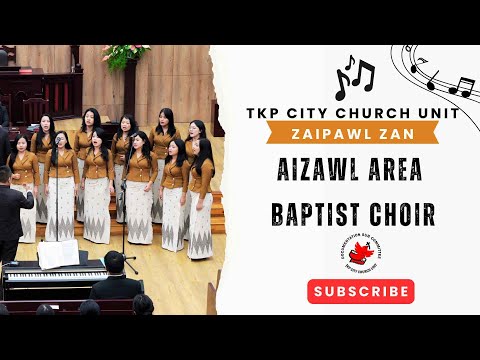 Aizawl Area Baptist Choir -  Lal Isua kan thian tha ber