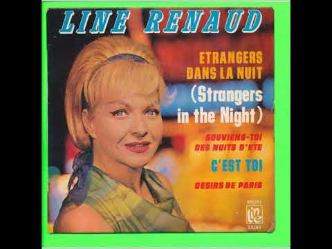 Etrangers dans la nuit - Line Renaud