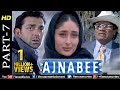 Ajnabee Part 7 HD Movie Akshay Kumar Bobby Deol Kareena Bipasha Superhit Suspense Thriller