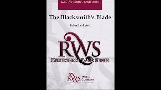 The Blacksmith&#39;s Blade by Brian Bankston