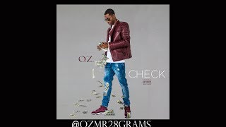 O.Z. - CHECK PROD. BY CASHMONEYAP