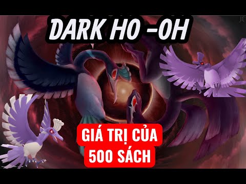 POKE ĐẠI CHIẾN | REVIEW PET CŨ DARK HO-OH ( OLD BUT GOD )