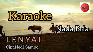 Download lagu Lenyai Lagu Zalmon Cipt.Nedi Gampo-Karaoke Nada Pria mp3 Download lagu Lenyai Lagu Zalmon Cipt.Nedi Gampo-Karaoke Nada Pria mp3