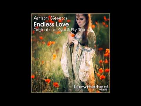 Anton Greco - Endless Love (Kiyoi & Eky Remix)