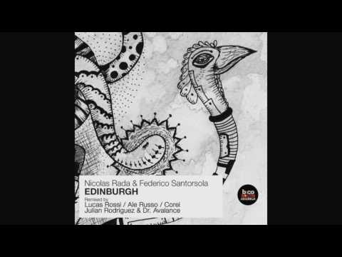 Nicolas Rada & Federico Santorsola - Edinburgh (Corei Remix)