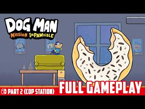 Cop Station | Dog Man: Mission Impawsible Switch Gameplay Walkthrough Part 2