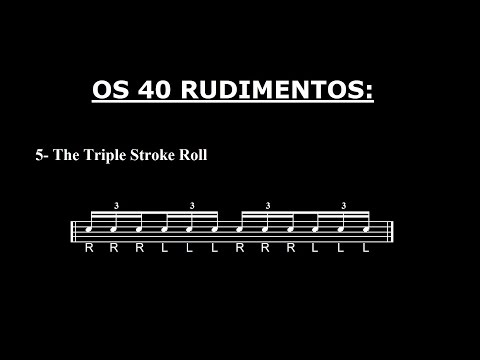 Os 40 Rudimentos - #05 - The Triple Stroke Roll