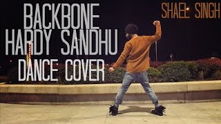 Dance On Backbone | Hardy Sandhu | Jaani | B Praak | Shael Singh | Latest Romantic Song 2017