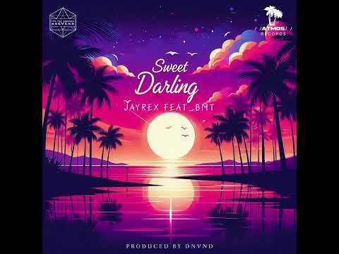 Sweet Darling (ft. BMT)