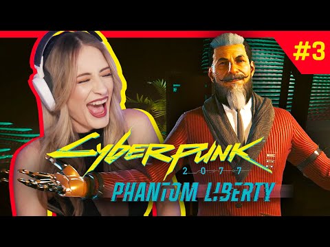 MR. HANDS REVEAL!?! | Cyberpunk 2077: Phantom Liberty | First Playthrough | Part 3