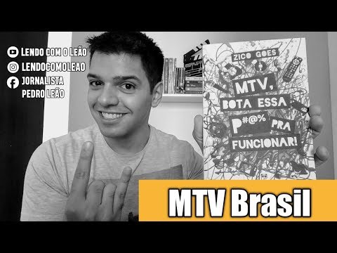 Analisando MTV Bota essa P#@$& pra Funcionar