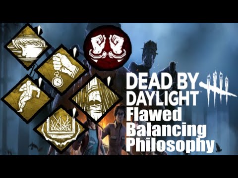 How and Why DBD's Balance Philosophy is Flawed