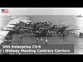 USS Enterprise CV 6 It S Continuing Mission Midway