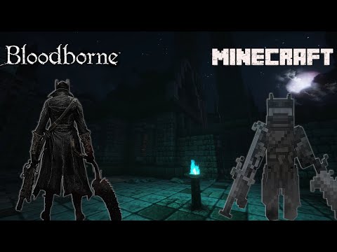 Minecraft X Bloodborne: Year of Blood Ep2