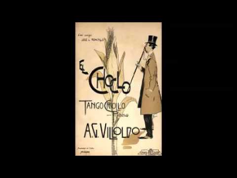 Angel Villoldo - El Choclo