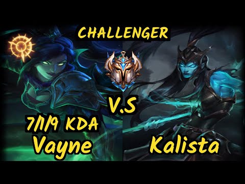 S04 Upset (VAYNE) vs KALISTA - 7/1/9 KDA BOTTOM ADC CHALLENGER GAMEPLAY - EUW